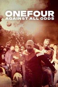 ONEFOUR: Against All Odds ONEFOUR: ดนตรีฝ่าอุปสรรค