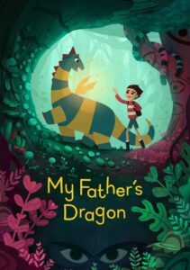 My Father’s Dragon มังกรของพ่อ