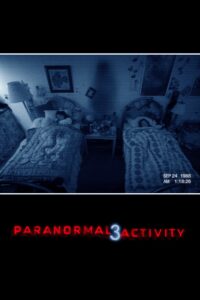 Paranormal Activity 3 เรียลลิตี้ ขนหัวลุก 3