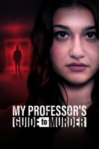 My Professor’s Guide to Murder My Professor’s Guide to Murder