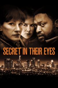 Secret in Their Eyes แค้นฆ่า..ล่าปมลวง