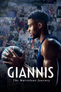 Giannis: The Marvelous Journey Giannis: The Marvelous Journey