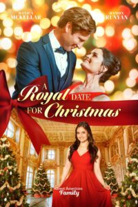 A Royal Date for Christmas คริสต์มาสเดตฉบับรอยัล