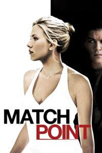 Match Point เกมรัก เสน่ห์มรณะ