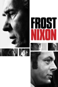 Frost/Nixon (2008) ฟรอสท์นิกสัน เปิดปูมคดีสะท้านโลก