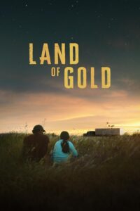 Land of Gold Land of Gold